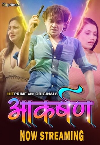 Aakarshan (2024) HitPrime S01E01T02